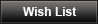 Whishlist